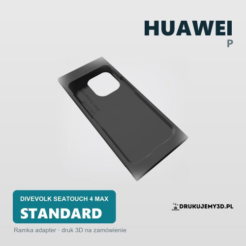 Ramka adapter do obudowy DIVEVOLK SeaTouch 4 Max — Huawei P Ramka adapter do obudowy podwodnej DIVEVOLK SeaTouch 4 Max dla Huawei P