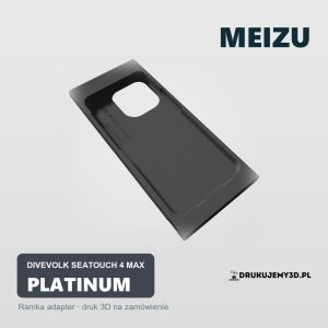 Ramka adapter do obudowy podwodnej DIVEVOLK SeaTouch 4 Max Platinum dla Meizu