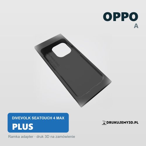Ramka adapter do obudowy podwodnej DIVEVOLK SeaTouch 4 Max Plus dla Oppo A
